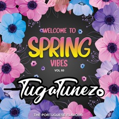 Tugatunez Pack - Welcome to Spring Vibes Vol. 60