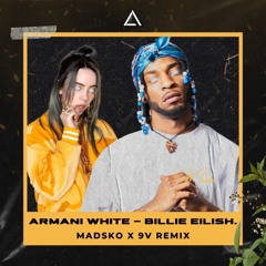 Armani White - BILLIE EILISH. (Madsko x 9V Remix) || BUY = FREE DL
