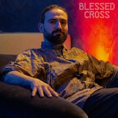 Blessed Cross DJ Mix