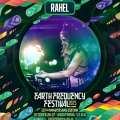 Rahel @EarthFrequencyFestival ~ Mystic Valley Stage @ Woodfordia 2025