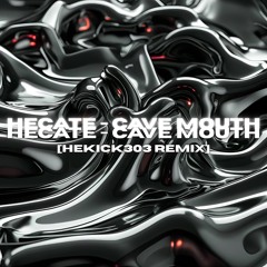 HECATE [HEKICK303 REMIX]