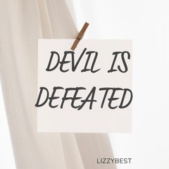 Devil Is Defeated (Test Track)
