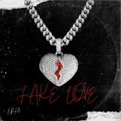 FAKE LOVE