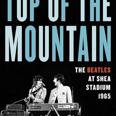 Laurie Jacobson Author Top Of The Mountain Beatles Trevor Joe Lennon