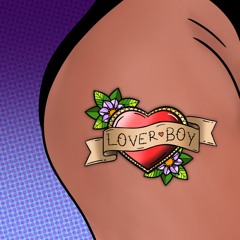 Lover Boy (prod. Gift$)