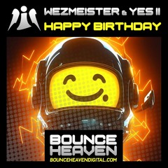 Wezmeister x Yes ii - Happy Birthday [sample]