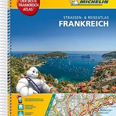 Michelin Straßenatlas Frankreich mit Spiralbindung: DIN A4. Auflage 2017 (MICHELIN Atlanten) Ebook