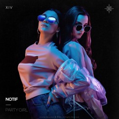 Notif - Party Girl