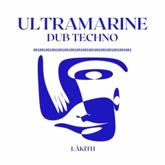 Ultramarine | Dub Techno | 001