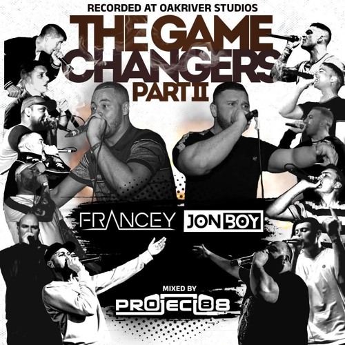 Project 88 - Game Changers Part 2 (JonBoy & Francey)