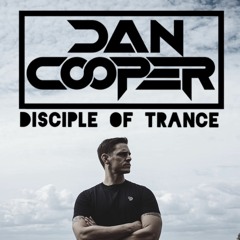 Dan Cooper - Disciple Of Trance 026