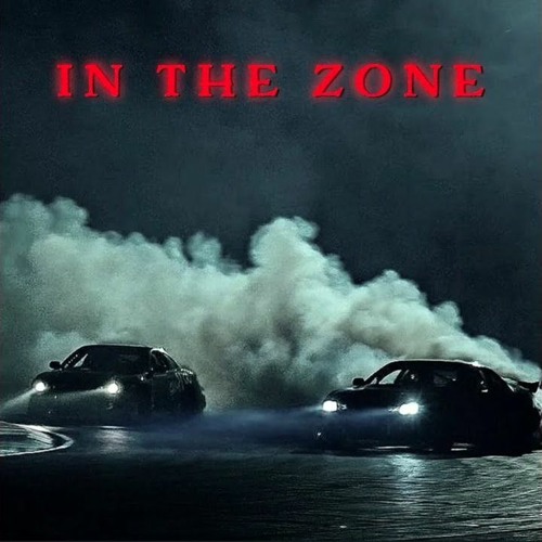 In The Zone - Sped Up