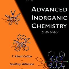 Read PDF 💘 Advanced Inorganic Chemistry by  Carlos A. Murillo,Manfred Bochmann,F. Al