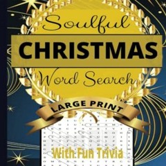 [Access] EPUB KINDLE PDF EBOOK Soulful Christmas Word Search Puzzle Book by  ZeeHen Hugz ✉️