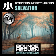 Starman & Matt Wigman - Salvation - BounceHeaven.co.uk