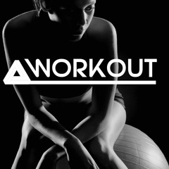 AWorkout - Soundtrack - Motivation music