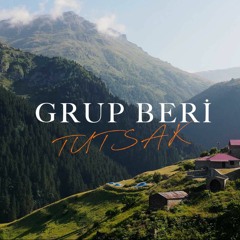 Grup Beri - Tutsak