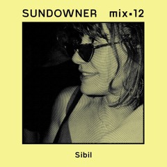 Sundowner. Mix #12 Sibil - Seafoam Melancholia
