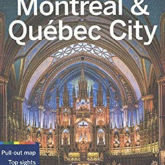 [GET] EPUB 📭 Lonely Planet Montreal & Quebec City (City Guide) by  Lonely Planet,Reg