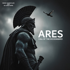 ares - call of the mockingbird