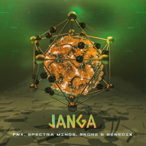 Janga - Fnx, Spectra Minds, Skore & Benedix