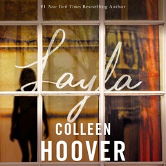 Layla by Colleen Hoover