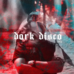 > > DARK DISCO #048 podcast by V/SIONS < <