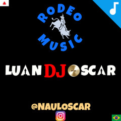 Rodeo Music - Temporada 2025 (DJ Luan Oscar)