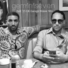 G7 Fall '23 UK Garage House Mix