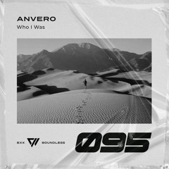 Anvero - Who I Was [Preview]
