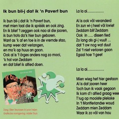 Ik bun Bli-j dat ik een Pavert bun ( Ellen & Leon 2008)  C.v de Paverts uit Zeddam