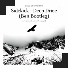 Sidekick (Max Zotti) - Deep Drive ( Ben Mashleg) Free Download