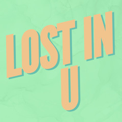 Lost iN U (Radio Mix)