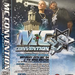 MC Convention, Christmas Day & 2nd Birthday Special, 25 December 2004: Nicky Blackmarket /Ruff Stuff