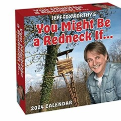 Pdf Book Jeff Foxworthy's You Might Be a Redneck If... 2024 Day-to-Day Calendar