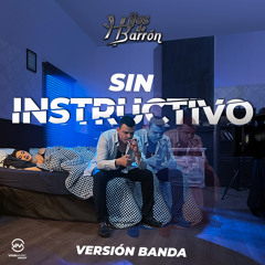 Sin Instructivo (Banda) (Version Banda, Single)