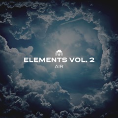 Elements Vol. 2: Air