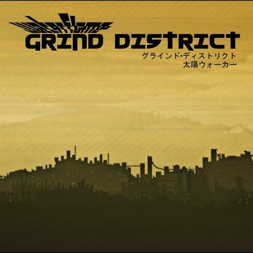 Grind District - by Waterflame