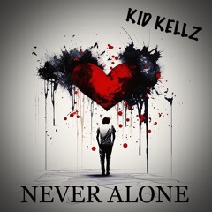 Never Alone