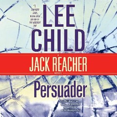 #^R.E.A.D ❤ Persuader: A Jack Reacher Novel Book
