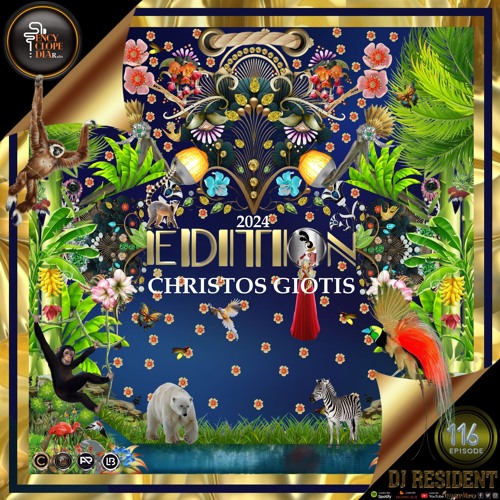 DJ RESIDENT:CHRISTOS GIOTIS-EDITION 116 ENCYCLOPEDIA Radioshow hosted by LB & AR 2024