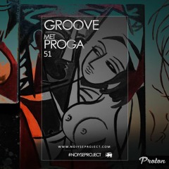 GROOVE met PROGA #51 / 2021 December mix [ Proton radio]