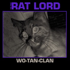 Rat Lord - Wo-Tan-Clan