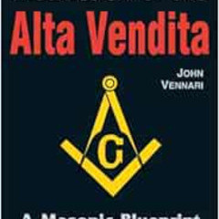 [DOWNLOAD] KINDLE 🖊️ The Permanent Instruction of the Alta Vendita: A Masonic Bluepr