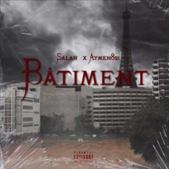 Aymen82i X Che Salah - Bâtiment [Originalversion]