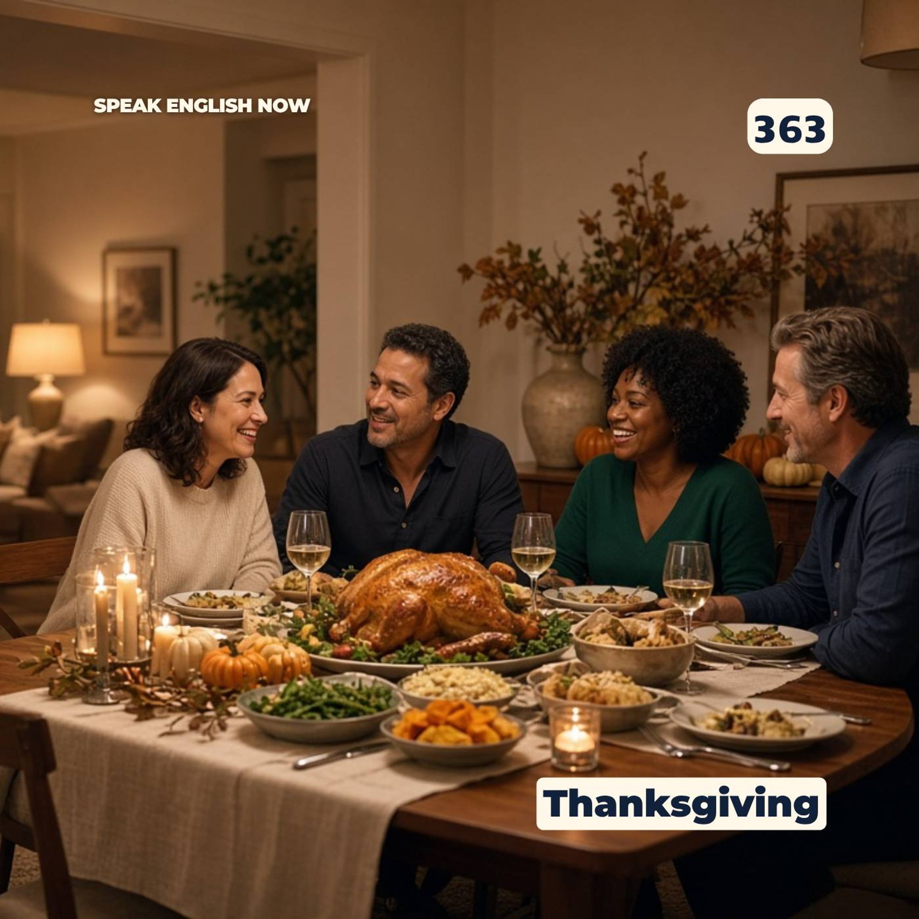 #363 Thanksgiving 2025 episode artwork