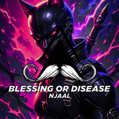 NJAAL - Blessing or Disease (Original Mix) [MUSTACHE CREW RECORDS]