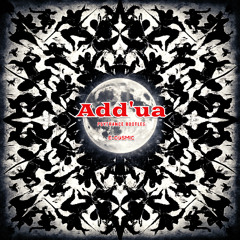 Add'ua (E-COSMIC Psytrance Bootleg)