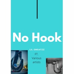 Lil Sweatzz - No Hook (freestyle) (prod.20k)