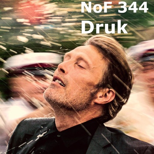 Stream episode Noget om Film Episode 344: Druk by Noget Om Film podcast |  Listen online for free on SoundCloud